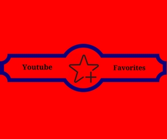 Youtube Favorites